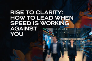 Why Leaders Today Are Struggling with Decision Making